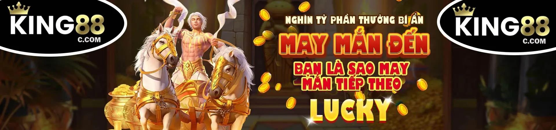 Thử ngay vận may của bạn tại King88